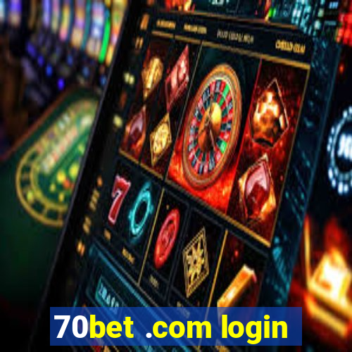 70bet .com login